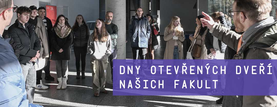 Dny otevřených dveří našich fakult